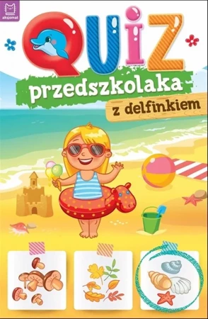 Quiz przedszkolaka z delfinkiem - Joanna Kuryjak