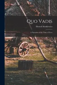 Quo Vadis - Henryk Sienkiewicz