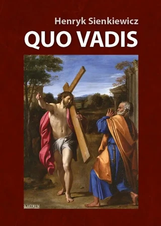 Quo vadis - Henryk Sienkiewicz