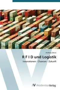 R F I D Und Logistik - Andreas Obrist