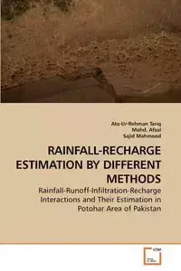 RAINFALL-RECHARGE ESTIMATION BY DIFFERENT METHODS - Tariq Ata-Ur-Rehman