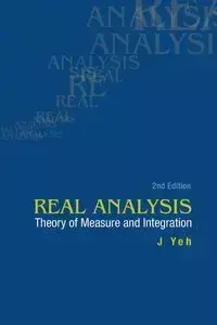 REAL ANALYSIS                      (2ED) - J YEH