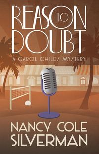 REASON TO DOUBT - Nancy Cole Silverman