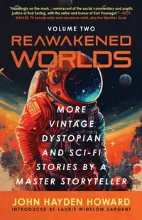 REAWAKENED WORLDS - Howard John Hayden