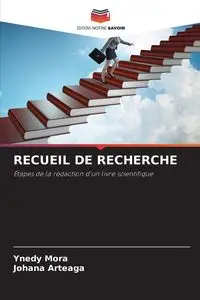 RECUEIL DE RECHERCHE - Mora Ynedy