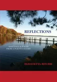 REFLECTIONS - Ritchie Elisavietta