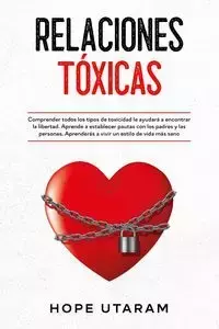 RELACIONES TOXICAS - Hope Utaram