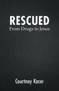 RESCUED - Courtney Kacer