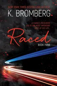 Raced - Bromberg K.