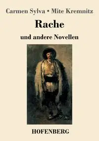 Rache - Carmen Sylva