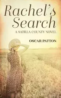 Rachel's Search - Oscar Patton