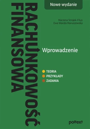 Rachunkowość finansowa. Wprowadzenie wyd. 2024 - Marzena Strojek-Filus