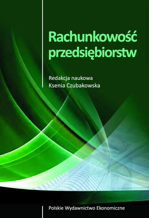 Rachunkowość przedsiębiorstw - Opracowanie zbiorowe