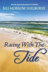 Racing With The Tide - Shelburne Bili Morrow