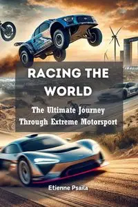 Racing the World - Psaila Etienne