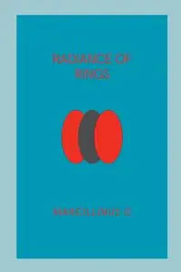 Radiance of Rings - O Marcillinus