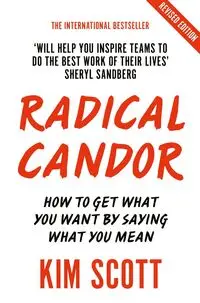 Radical Candor - Scott Kim