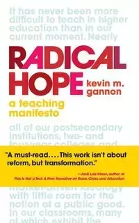 Radical Hope - Kevin Gannon M