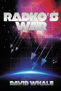 Radko's War - David Whale