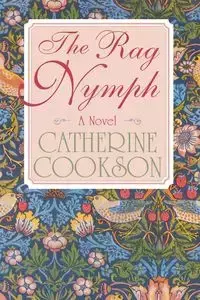 Rag Nymph - Catherine Cookson