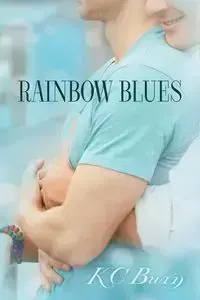 Rainbow Blues - Burn KC