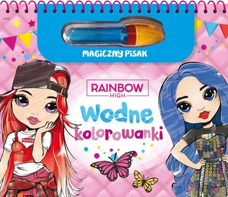 Rainbow High. Wodne kolorowanki. Magiczny pisak - praca zbiorowa