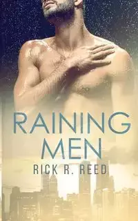 Raining Men - Reed Rick R.