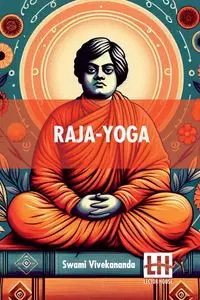 Raja-Yoga - Vivekananda Swami