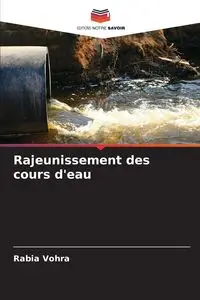 Rajeunissement des cours d'eau - Vohra Rabia