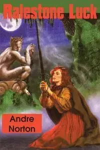 Ralestone Luck - Andre Norton