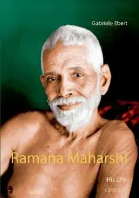 Ramana Maharshi - Gabriele Ebert