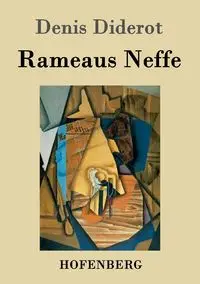 Rameaus Neffe - Denis Diderot