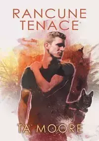 Rancune tenace - TA Moore