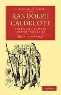 Randolph Caldecott - Henry Blackburn