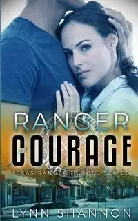 Ranger Courage - Shannon Lynn