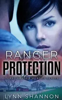 Ranger Protection - Shannon Lynn