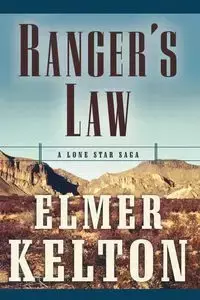 Ranger's Law - Elmer Kelton