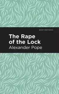 Rape of the Lock - Alexander Pope