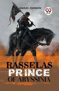 Rasselas Prince Of Abyssinia - Johnson Samuel