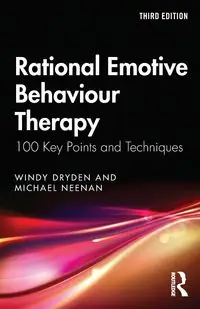 Rational Emotive Behaviour Therapy - Windy Dryden