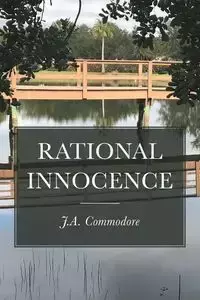 Rational Innocence - Commodore J.A.