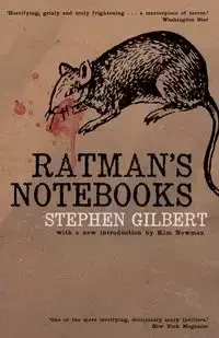 Ratman's Notebooks - Gilbert Stephen