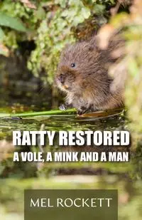 Ratty Restored - Mel Rockett