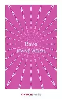 Rave - Welsh Irvine