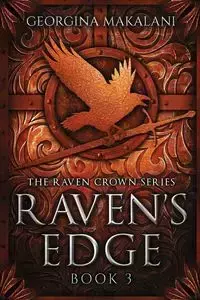 Raven's Edge - Georgina Makalani