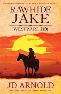 Rawhide Jake - Arnold JD