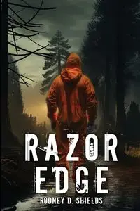 Razor Edge - Rodney Shields