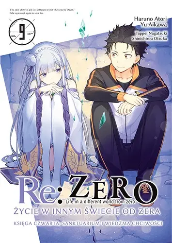 Re: Zero. Życie w innym świecie od zera. Księga Czwarta. Tom 9 - Haruno Atori