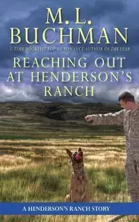 Reaching Out at Henderson's Ranch - Buchman M. L.