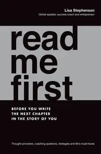 Read Me First - Lisa Stephenson